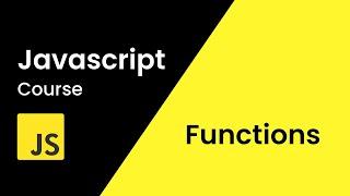 Functions In JavaScript | JavaScript Functions Tutorial For Beginners