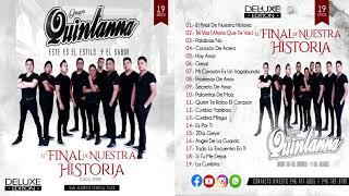 (2020) Grupo Quintanna - Deluxe Edition (El Final De Nuestra Historia) Álbum Completo