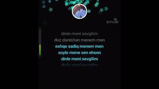 Dinle meni sevgilim-karaoke