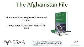 The Afghanistan File - Prince Turki AlFaisal Al Saud