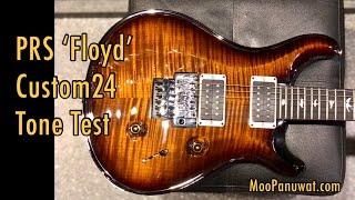 PRS ‘Floyd’ Custom 24 Tone Test