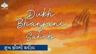 Dukh bhanjani Sahib Path - ਦੁੱਖ ਭੰਜਨੀ ਸਾਹਿਬ - Anhad Bani TV - Discover the Healing Powers of Gurbani