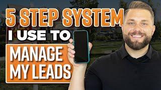 My PROVEN Lead Follow Up System for Real Estate!