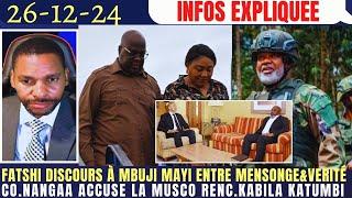 FATSHI À MBUJI MAYI MENSOGE&VÉRITÉ RENCONTRE KABILA-KATUMBI EN NAMIBIE CORN.NANGAA ACCUSE LA MONUSCO