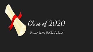 Brant Hills Graduation 2020