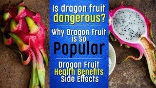 Before Eating Dragon Fruit watch this | Dragon Fruit Health Benefits, Side Effects, Nutrition