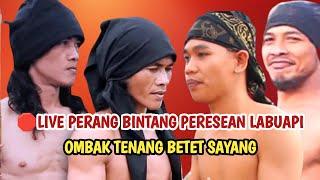 Due selae sedang live sekarang! PERESEAN LABUAPI OMBAK TENANG IJO SAYANG HALILINTAR BETET SAYANG