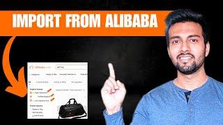 IB #4 | Alibaba Import (Full Course) Step By Step Guide : Tips & Tricks To Avoid Fraud