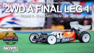 2wd A Final Leg 1 - Round 4 Bury Metro -  BRCA Nationals 2024