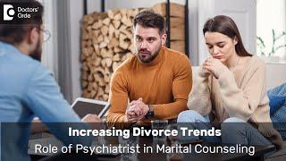 Couple Therapy OR Marital Counselling | Ways to Save Your Marriage-Dr. Kiran Kumar | Doctors' Circle