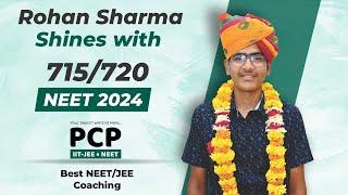 Rohan Sharma Shines with 715/720 in NEET 2024 || PCP Sikar || Best NEET/JEE Coaching