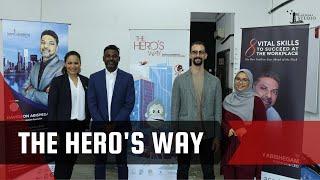 The Heros Way Workshop By Davidson Abishegam & Rozana Halpin