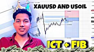 ICT + FIB STRATEGY FOR XAUUSD AND USOIL | FOREX TRADING STRATEGY | KUSH GUPTA