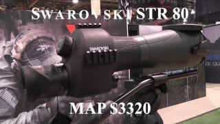 Swarovski STR 80 Spotting Scope - Reticle Tuns On & Off -  Shot Show 2015