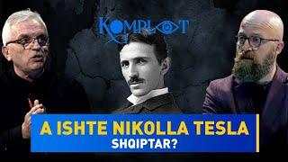 A ishte Nikolla Tesla shqiptar? - Komplot