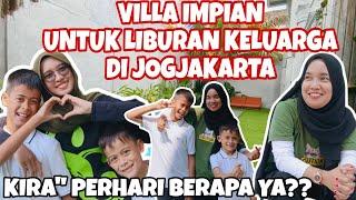 VILLA IMPIAN UNTUK LIBURAN KELUARGA DI JOGJAKARTA ‼️KIRA PERHARI BERAPA SEWANYA ⁉️