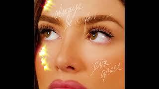 Eva Grace - always be a fan (Official Audio)