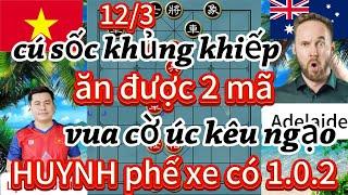 cú sốc khủng khiếp ,ăn được 2 mã vua cờ úc kêu ngạo HUYNH phế xe có 1.0.2 - cờ tướng hay 4k