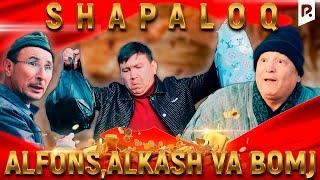 Shapaloq - Alfons, alkash va bomj (hajviy ko'rsatuv)