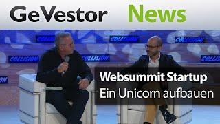 Websummit Startup I Ein Unicorn aufbauen