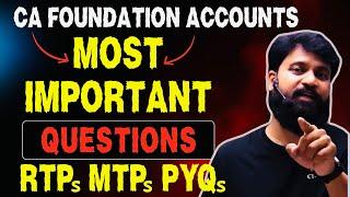 CA Foundation Accounts RTPs I MTPs I PYQs Most Important Questions I CA Foundation Accounts Question