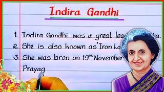 Indira Gandhi | Indira Gandhi 10 line speech | speech on Indira Gandhi | Indira Gandhi jayanti