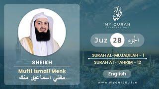 Juz 28 - Juz A Day with English Translation (Surah Al Mujadilah - At-Tahreem) - Mufti Menk