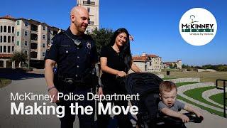 McKinney Police Department - Making the Move