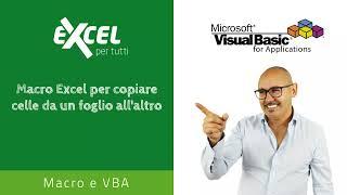 Macro Excel per copiare celle da un foglio all'altro