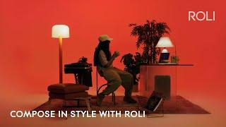 Show your personality: Compose in style with ROLI