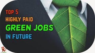 Top green jobs with best pay