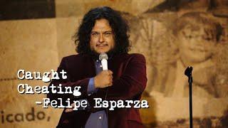 "Caught Cheating" | Felipe Esparza : TRANSLATE THIS