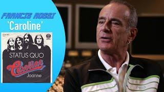 Francis Rossi Status Quo - Writing 'Caroline'