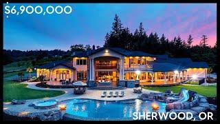 $6,900,000 LUXURY REAL ESTATE TOUR - SHERWOOD, OR