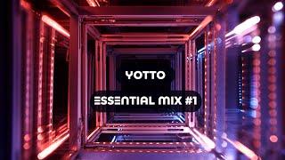 Yotto Essential Mix #1