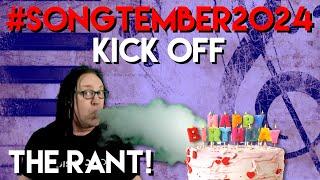 #songtember2024 Kick Off and Jade's Birthday - The Rant 52 - How To App on iOS! - EP 1385 S13