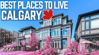 Best Places to Live in Calgary Alberta Canada in 2025