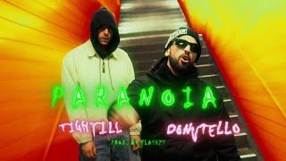 Donvtello & Tightill - Paranoia (Prod. FLASH27) Official Video