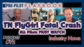 TNFlyGirl Fatal Crash: Essential Viewing for Future Aviators // #72