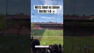 Union Berlin vs. Bayer Leverkusen 0-1 & Florian Wirtz Goal Vs Union Berlin & 06/04/2024 & Bundesliga