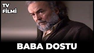 Baba Dostu - Kanal 7 TV Filmi