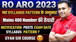 Ro Aro 2023 मेंस 400 नं की संपूर्ण तैयारी ro/aro mains syllabus pattern complete preparation taiyari