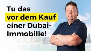 Dubai-Immobilie vor dem Kaufen bewerten - So geht's!