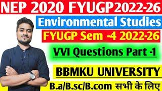 BBMKU Environmental Studies (EVS) MCQ Part 1 FYUGP Semester-4 पर्यावरण अध्ययन महत्वपूर्ण प्रश्न 