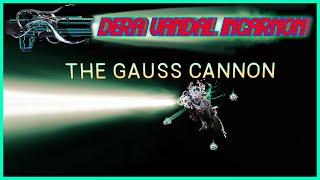 Warframe | Dera Vandal Incarnon Build (2024) | THE GAUSS CANNON!