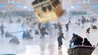 The Holy Kaaba was almost overturned! Storm and flood in Mecca, Saudi Arabia