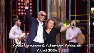 Yulduz Usmonova & Adhambek Yo'ldoshev Aldadi  2024 #yulduzusmonova