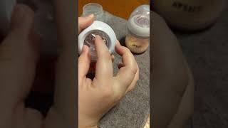 Philips Avent Bottles - Proper Assembly