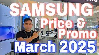 Samsung Price & Promo March 2025 Update Philippines