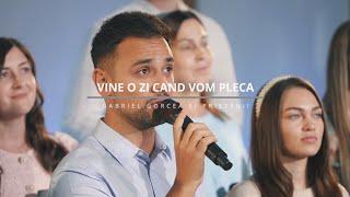 Vine o zi cand vom pleca - Ovidiu Opris (Live Session) l Gabriel Gorcea si Prietenii 2024